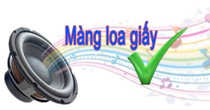 Màng loa được thiết kế bằng giấy